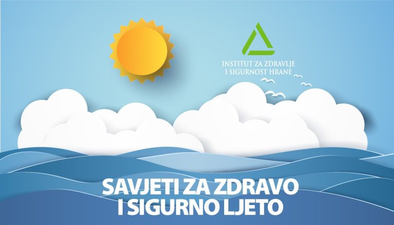 Savjeti za vaše zdravo i sigurno ljeto