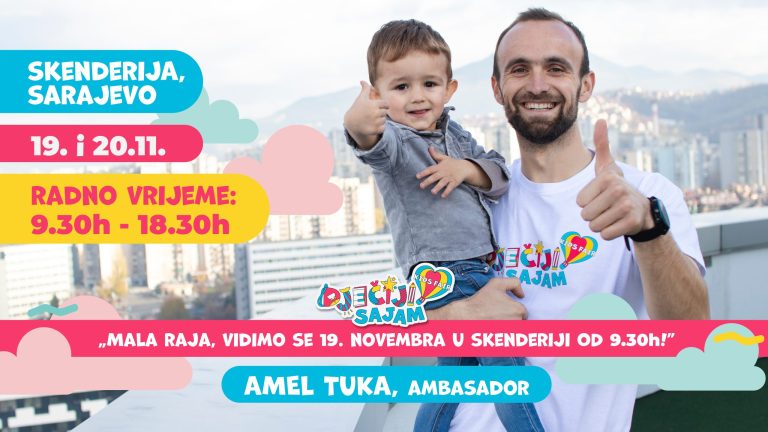 AMEL TUKA – AMBASADOR 7. DJEČIJEG SAJMA!